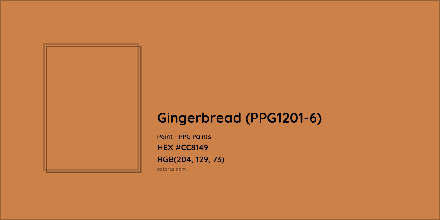 HEX #CC8149 Gingerbread (PPG1201-6) Paint PPG Paints - Color Code