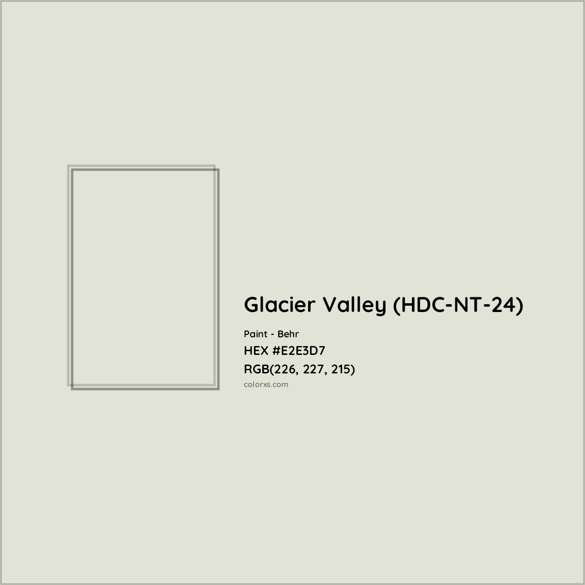HEX #E2E3D7 Glacier Valley (HDC-NT-24) Paint Behr - Color Code