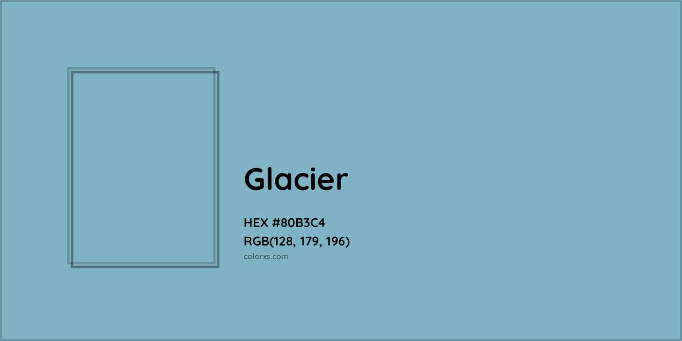 HEX #80B3C4 Glacier Color - Color Code
