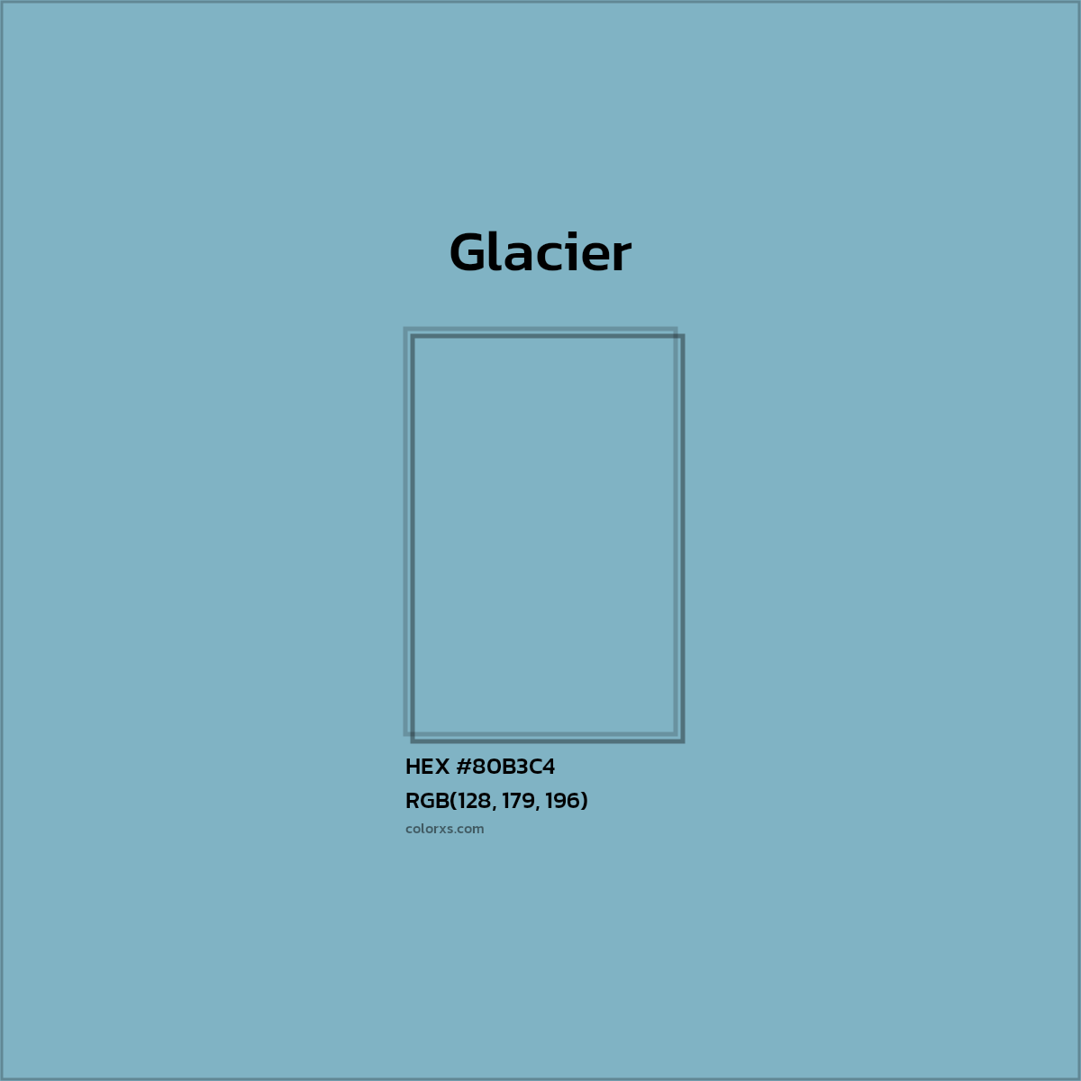 HEX #80B3C4 Glacier Color - Color Code