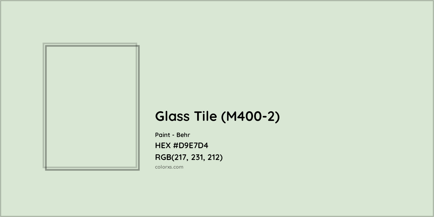 HEX #D9E7D4 Glass Tile (M400-2) Paint Behr - Color Code