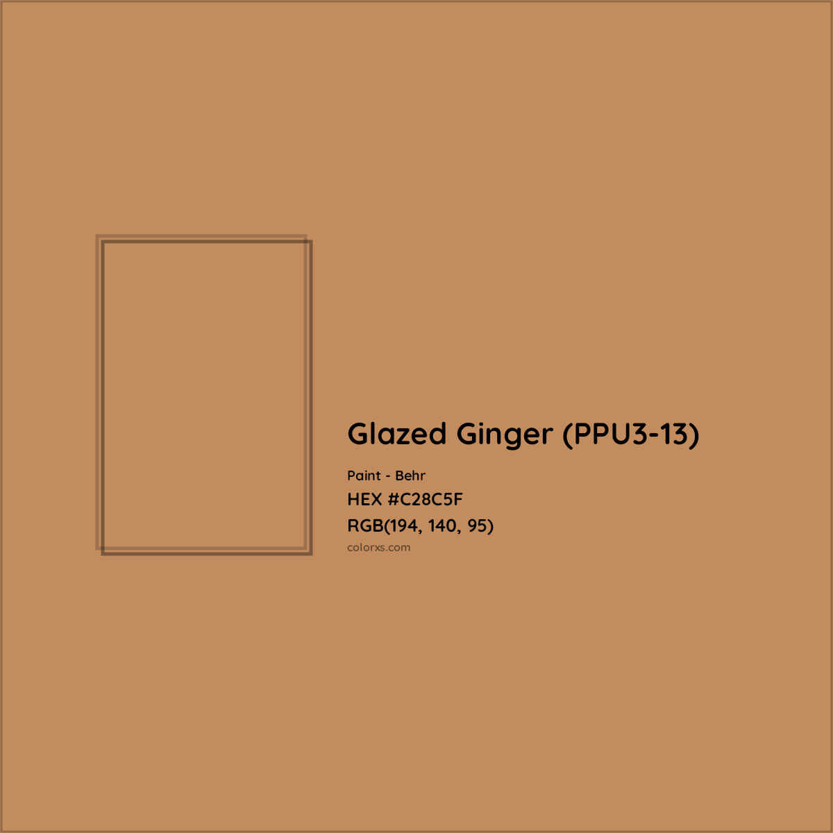 HEX #C28C5F Glazed Ginger (PPU3-13) Paint Behr - Color Code