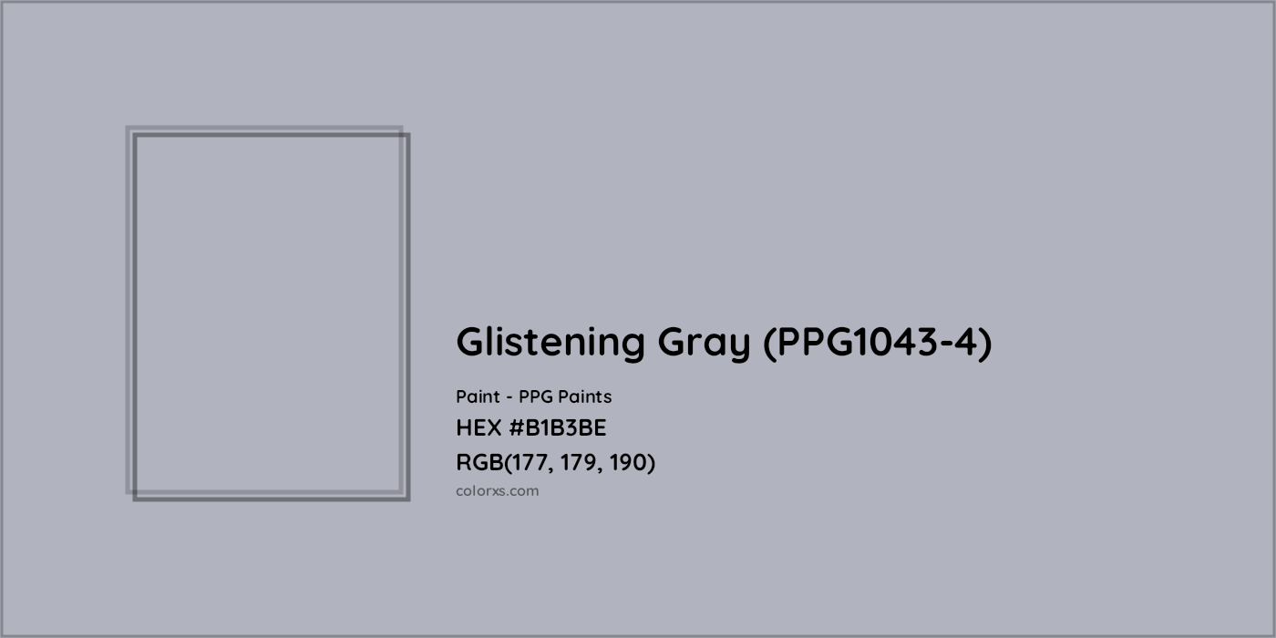 HEX #B1B3BE Glistening Gray (PPG1043-4) Paint PPG Paints - Color Code