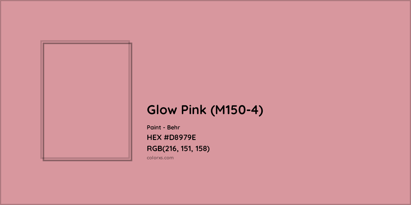 HEX #D8979E Glow Pink (M150-4) Paint Behr - Color Code