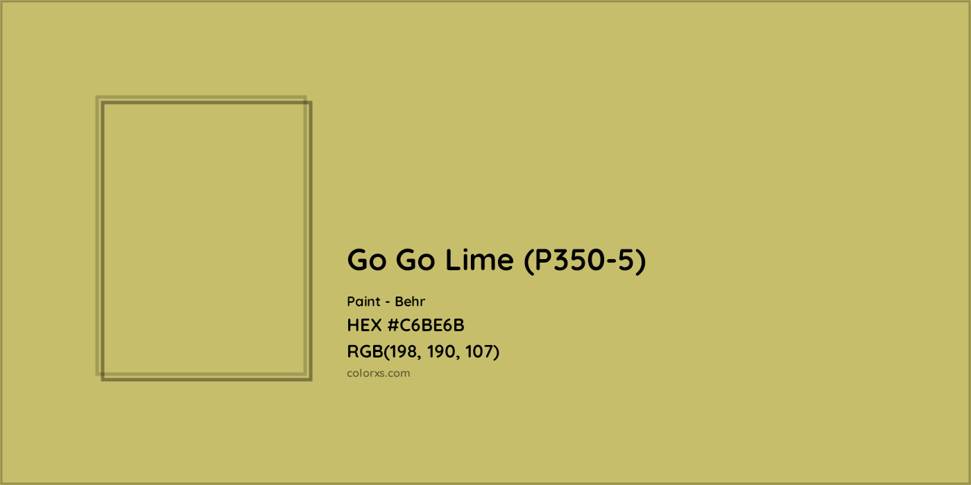 HEX #C6BE6B Go Go Lime (P350-5) Paint Behr - Color Code