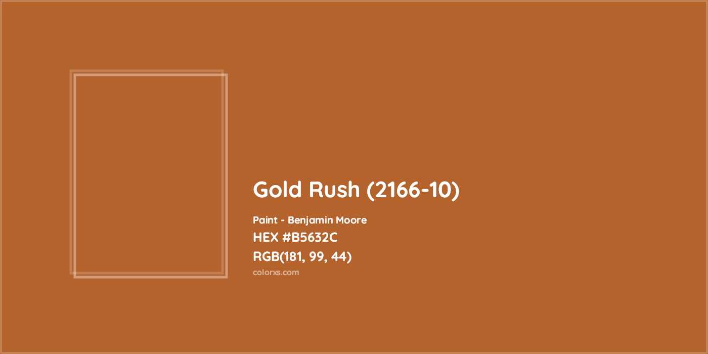 HEX #B5632C Gold Rush (2166-10) Paint Benjamin Moore - Color Code