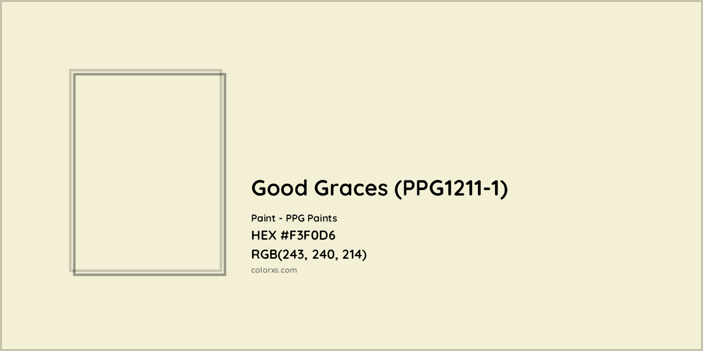 HEX #F3F0D6 Good Graces (PPG1211-1) Paint PPG Paints - Color Code