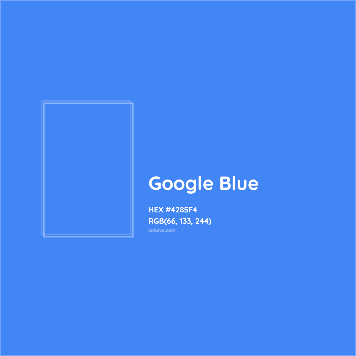 HEX #4285F4 Google Blue Other Brand - Color Code