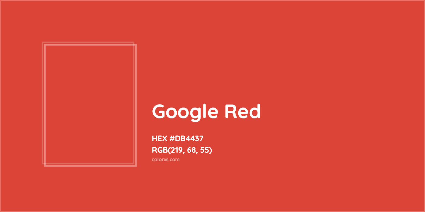 HEX #DB4437 Google Red Other Brand - Color Code