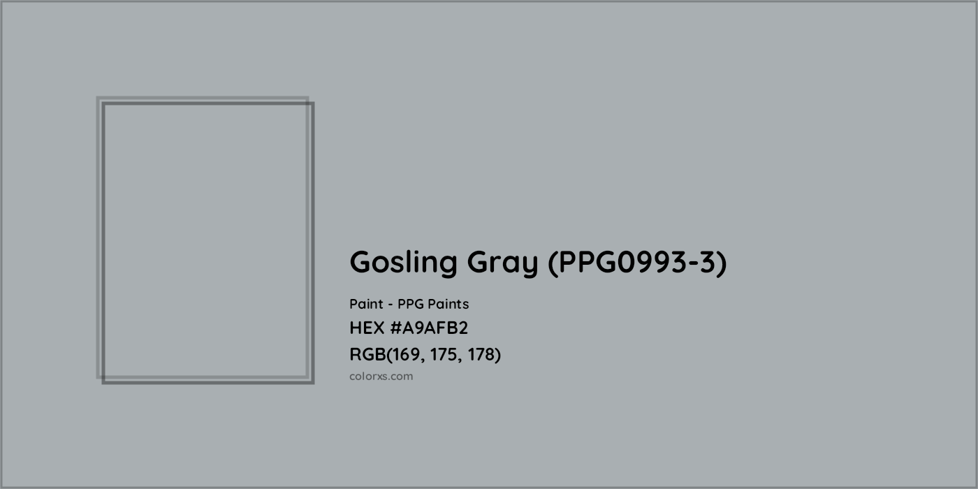 HEX #A9AFB2 Gosling Gray (PPG0993-3) Paint PPG Paints - Color Code