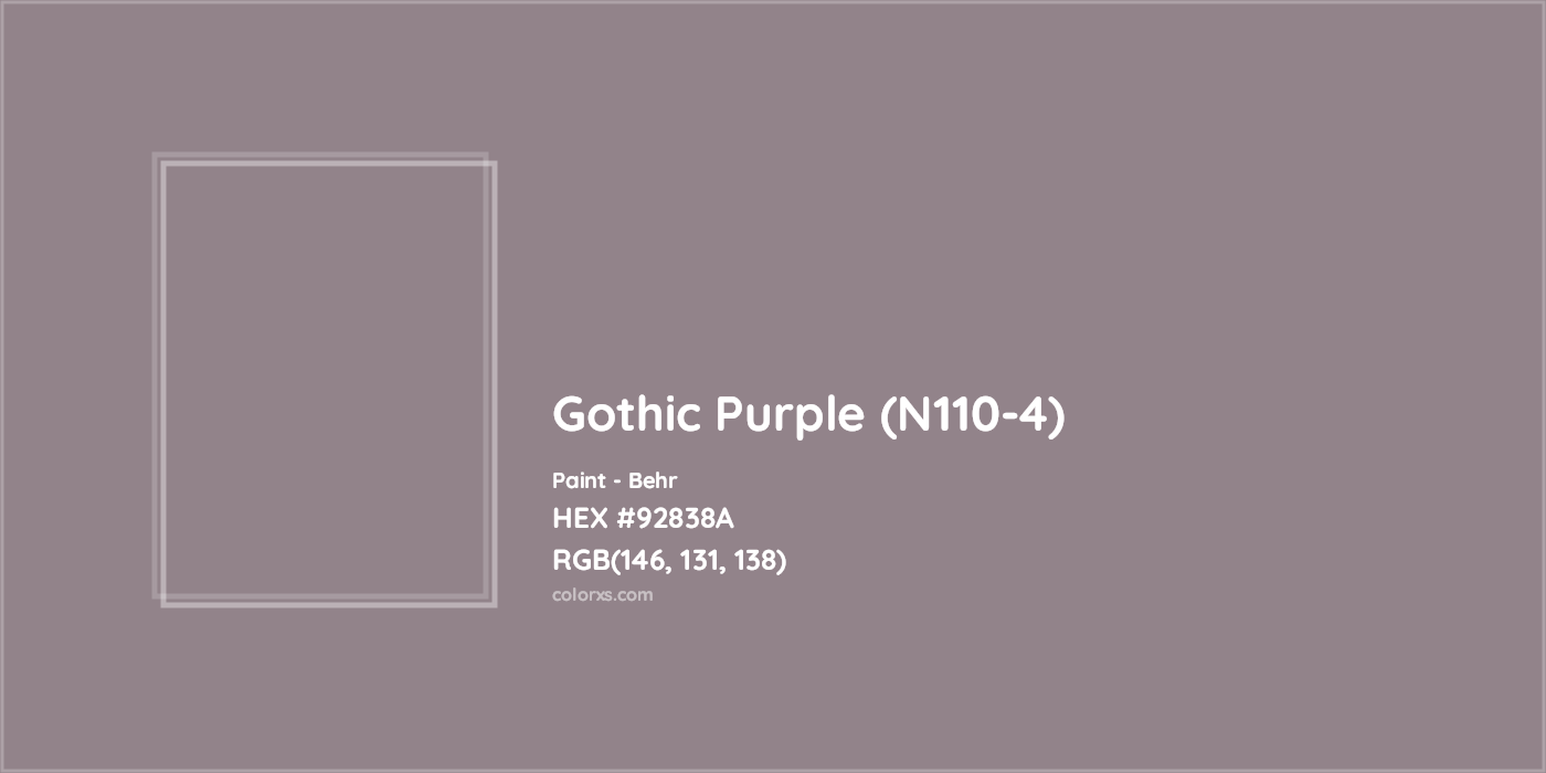 HEX #92838A Gothic Purple (N110-4) Paint Behr - Color Code