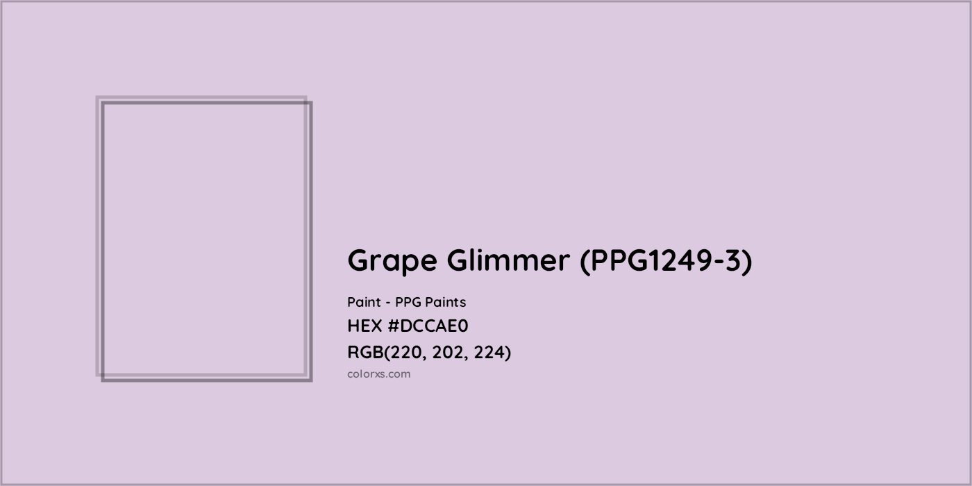 HEX #DCCAE0 Grape Glimmer (PPG1249-3) Paint PPG Paints - Color Code