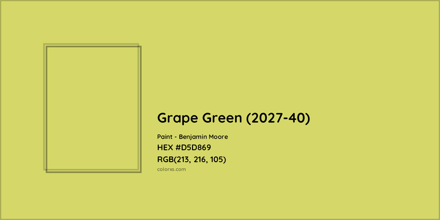 HEX #D5D869 Grape Green (2027-40) Paint Benjamin Moore - Color Code