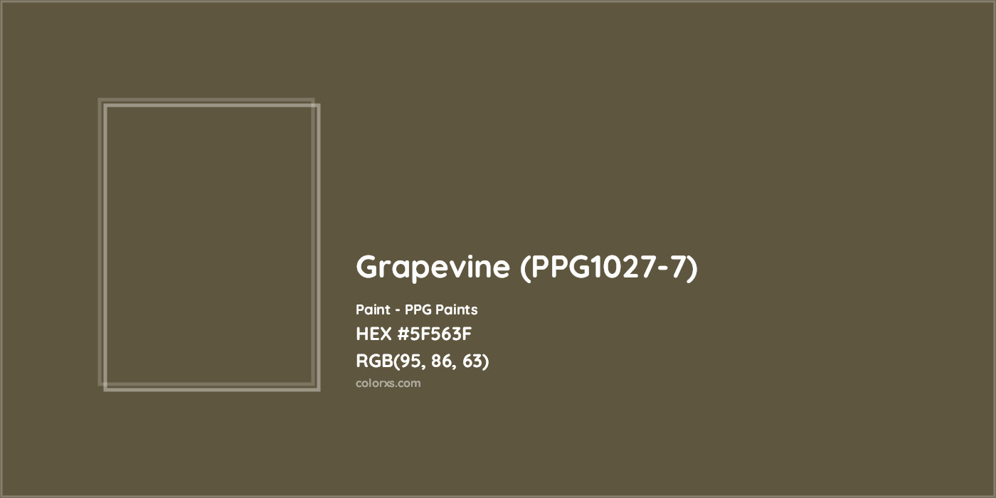 HEX #5F563F Grapevine (PPG1027-7) Paint PPG Paints - Color Code