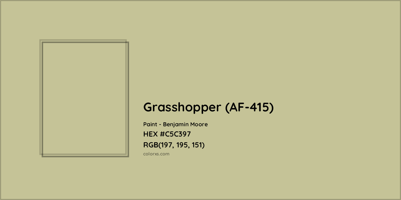 HEX #C5C397 Grasshopper (AF-415) Paint Benjamin Moore - Color Code
