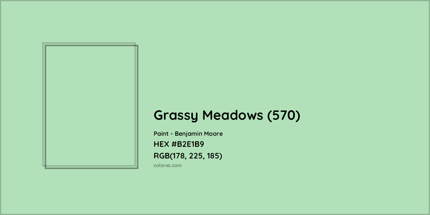 HEX #B2E1B9 Grassy Meadows (570) Paint Benjamin Moore - Color Code