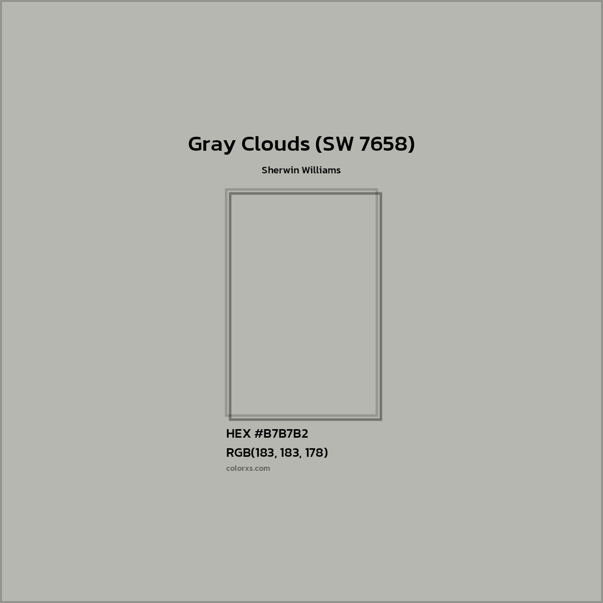 HEX #B7B7B2 Gray Clouds (SW 7658) Paint Sherwin Williams - Color Code