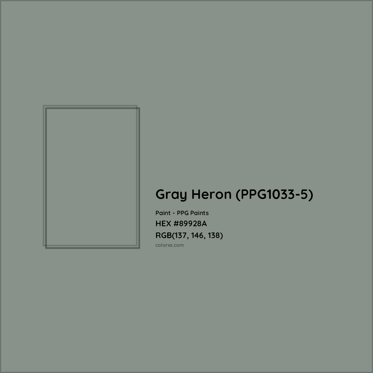 HEX #89928A Gray Heron (PPG1033-5) Paint PPG Paints - Color Code