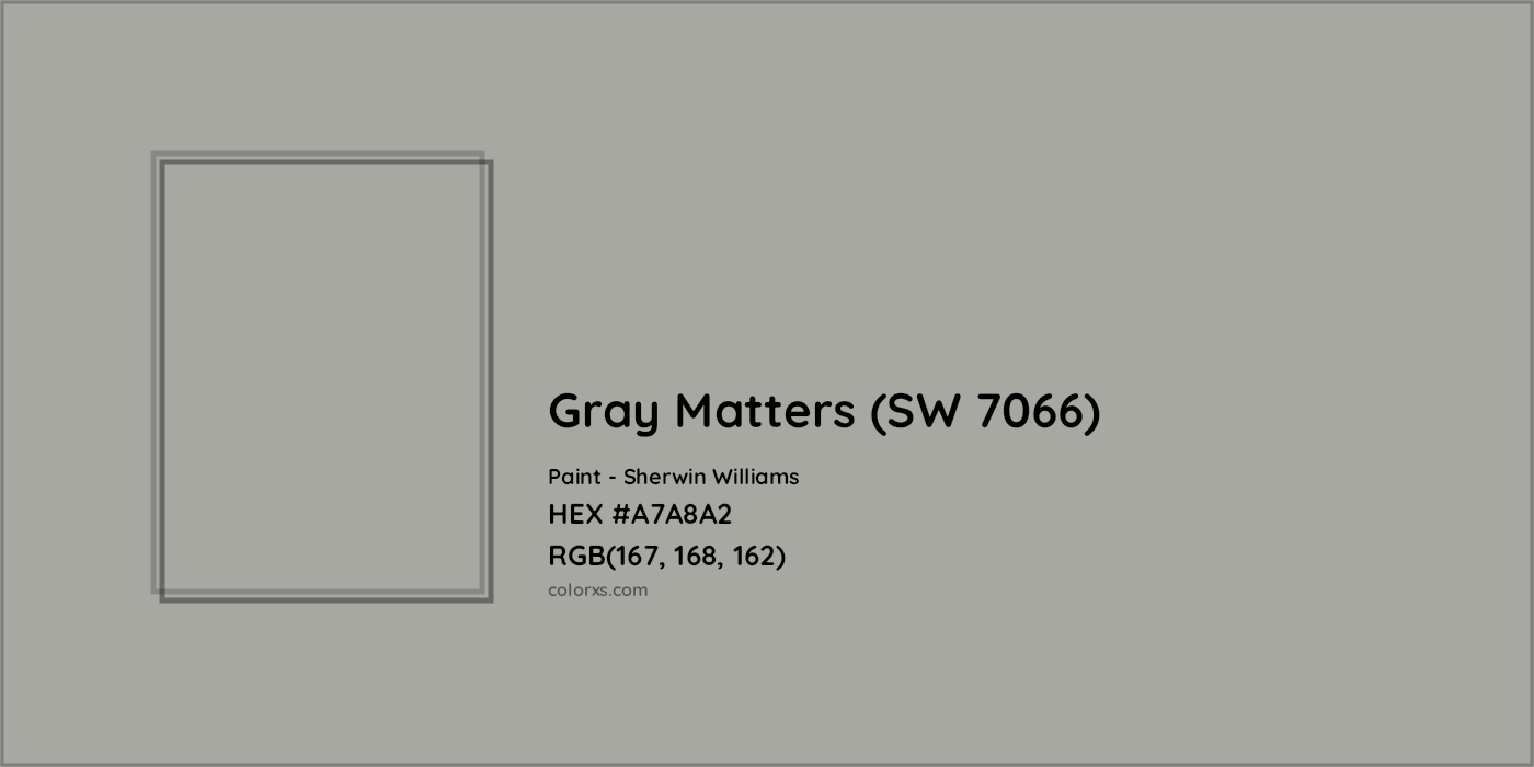 HEX #A7A8A2 Gray Matters (SW 7066) Paint Sherwin Williams - Color Code