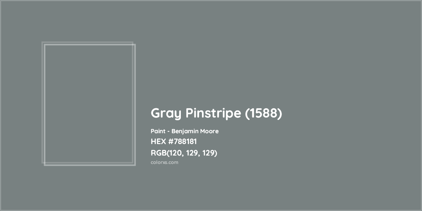 HEX #788181 Gray Pinstripe (1588) Paint Benjamin Moore - Color Code