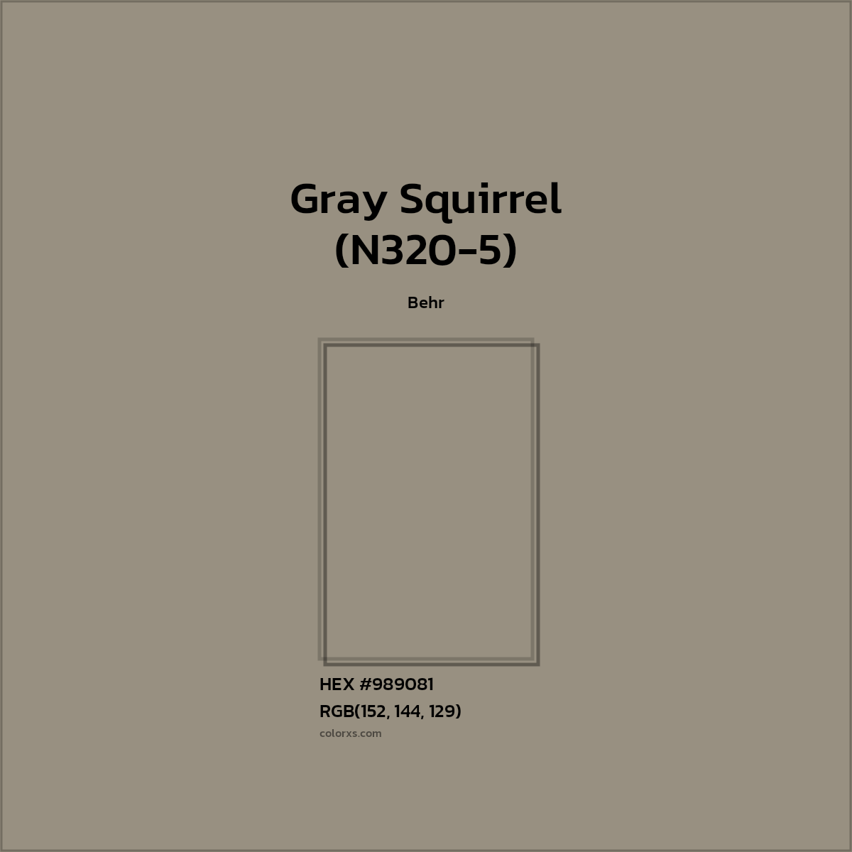 HEX #989081 Gray Squirrel (N320-5) Paint Behr - Color Code