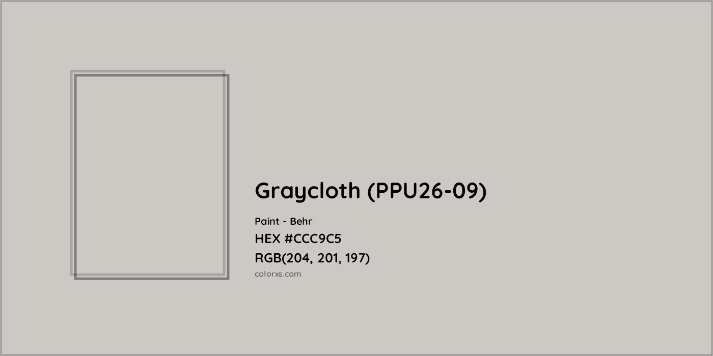 HEX #CCC9C5 Graycloth (PPU26-09) Paint Behr - Color Code
