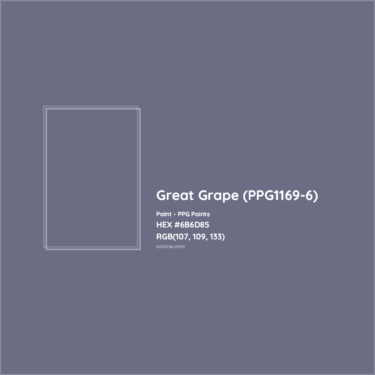 HEX #6B6D85 Great Grape (PPG1169-6) Paint PPG Paints - Color Code