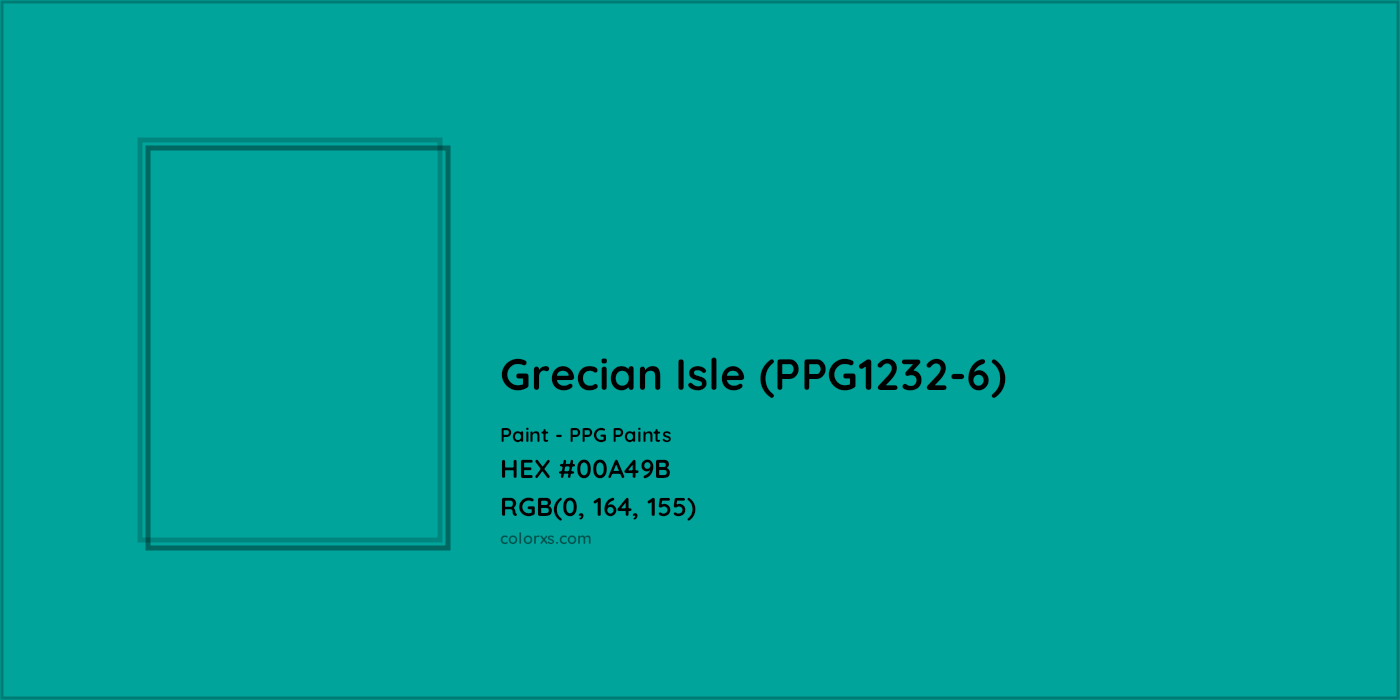 HEX #00A49B Grecian Isle (PPG1232-6) Paint PPG Paints - Color Code