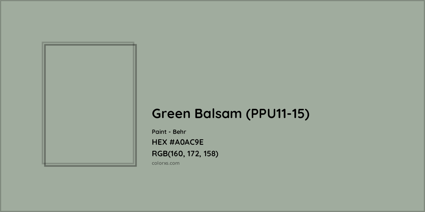 HEX #A0AC9E Green Balsam (PPU11-15) Paint Behr - Color Code