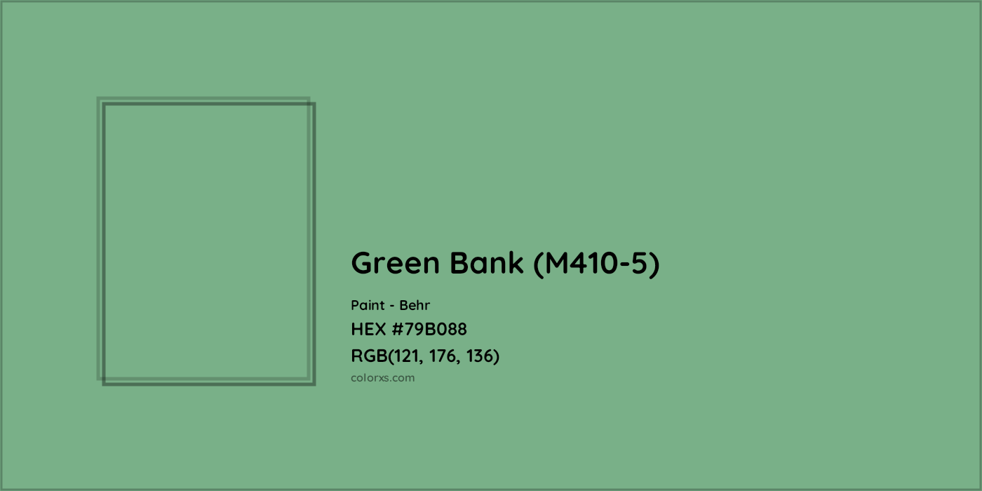HEX #79B088 Green Bank (M410-5) Paint Behr - Color Code
