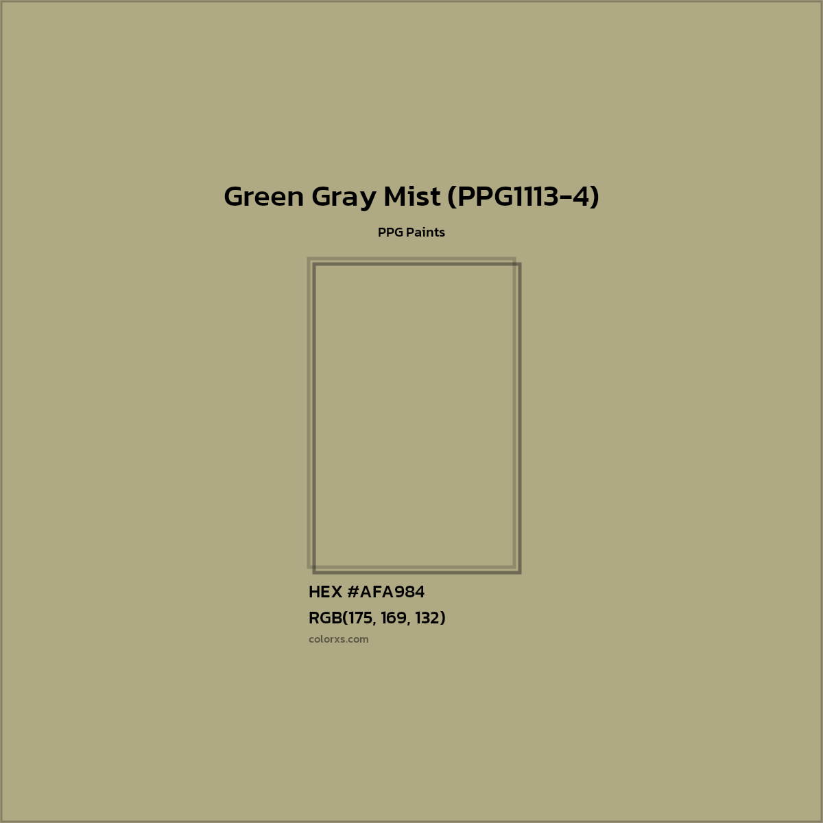 HEX #AFA984 Green Gray Mist (PPG1113-4) Paint PPG Paints - Color Code