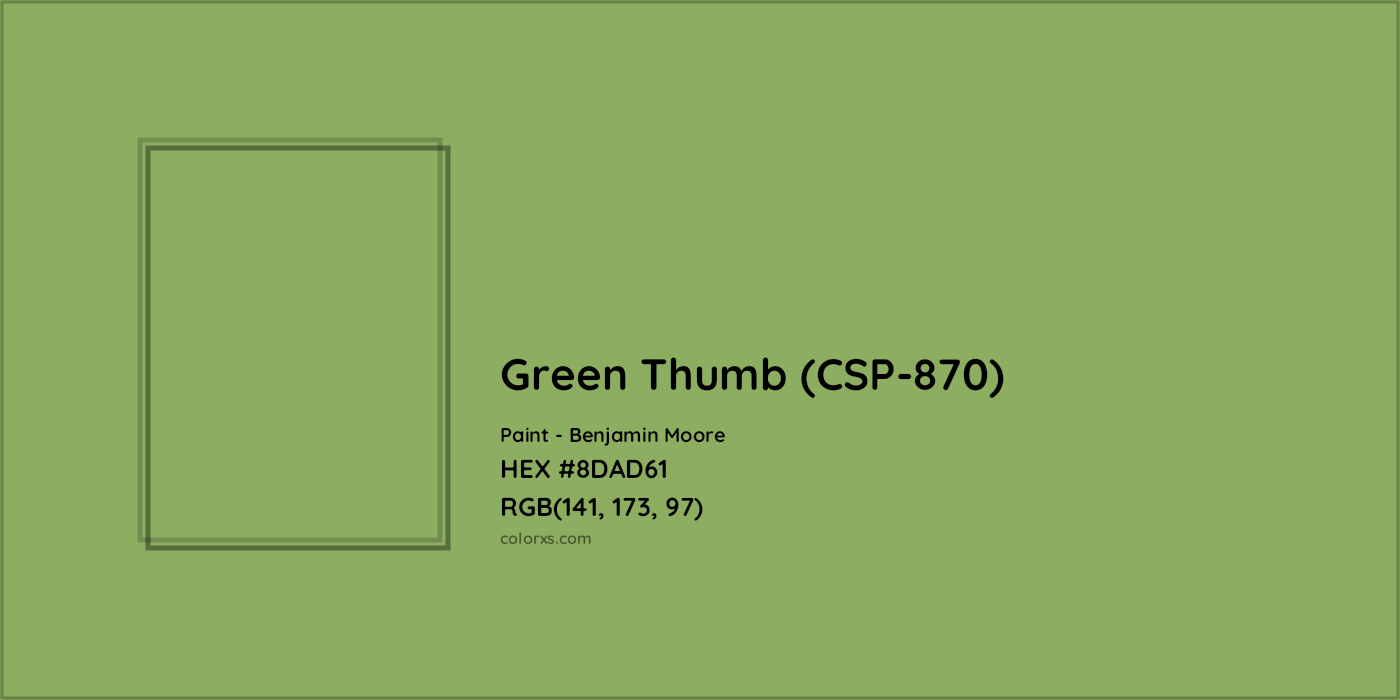 HEX #8DAD61 Green Thumb (CSP-870) Paint Benjamin Moore - Color Code