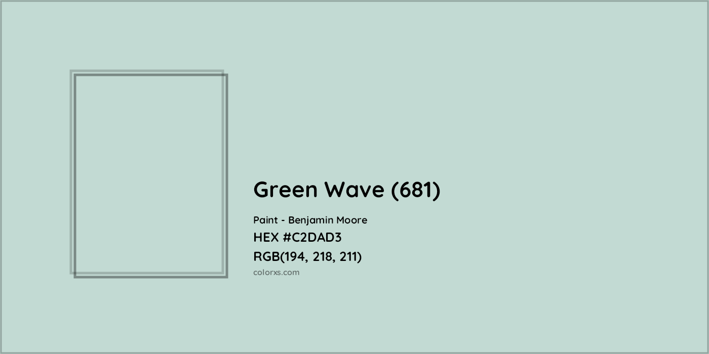 HEX #C2DAD3 Green Wave (681) Paint Benjamin Moore - Color Code