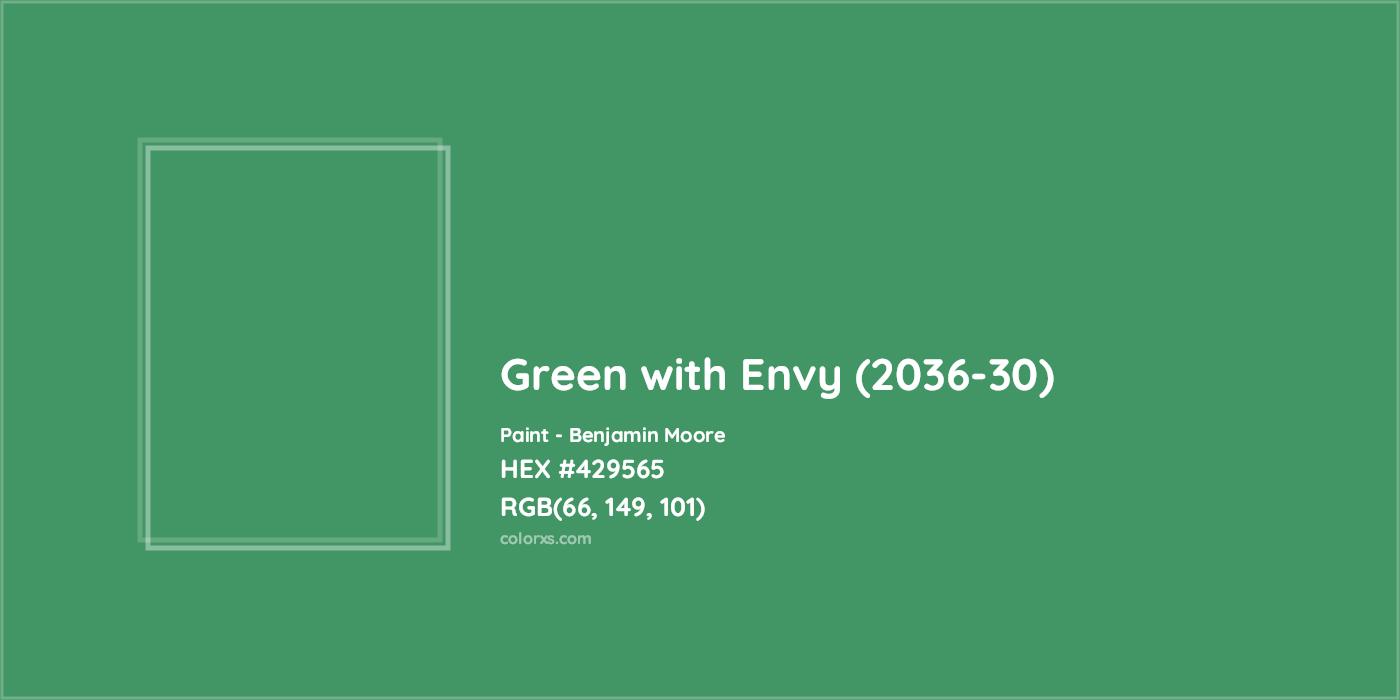 HEX #429565 Green with Envy (2036-30) Paint Benjamin Moore - Color Code