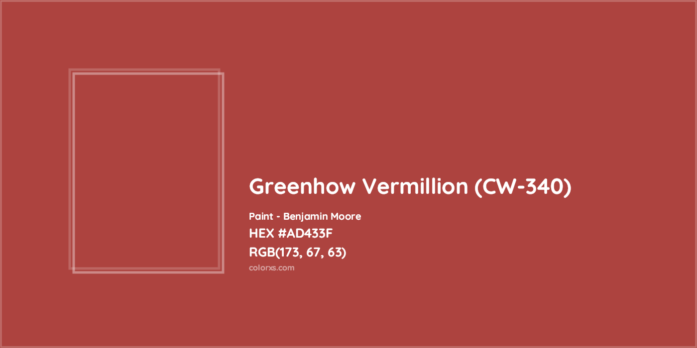HEX #AD433F Greenhow Vermillion (CW-340) Paint Benjamin Moore - Color Code