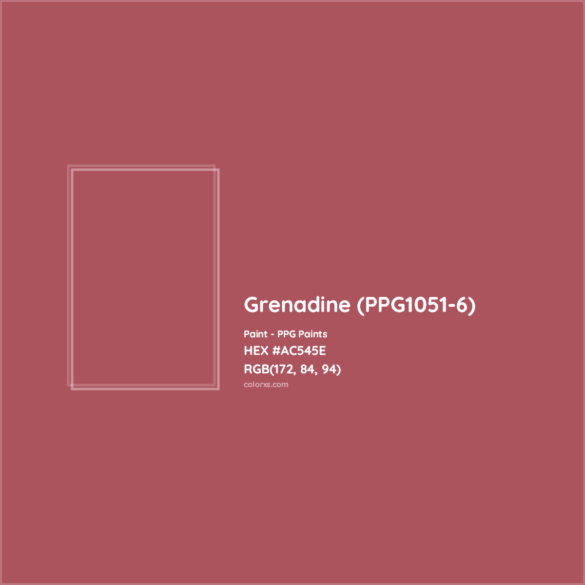 HEX #AC545E Grenadine (PPG1051-6) Paint PPG Paints - Color Code