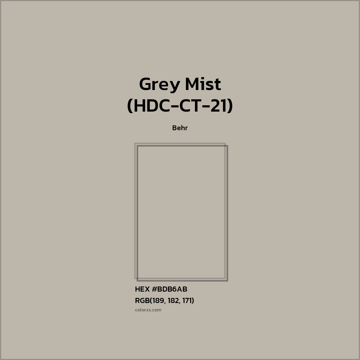HEX #BDB6AB Grey Mist (HDC-CT-21) Paint Behr - Color Code