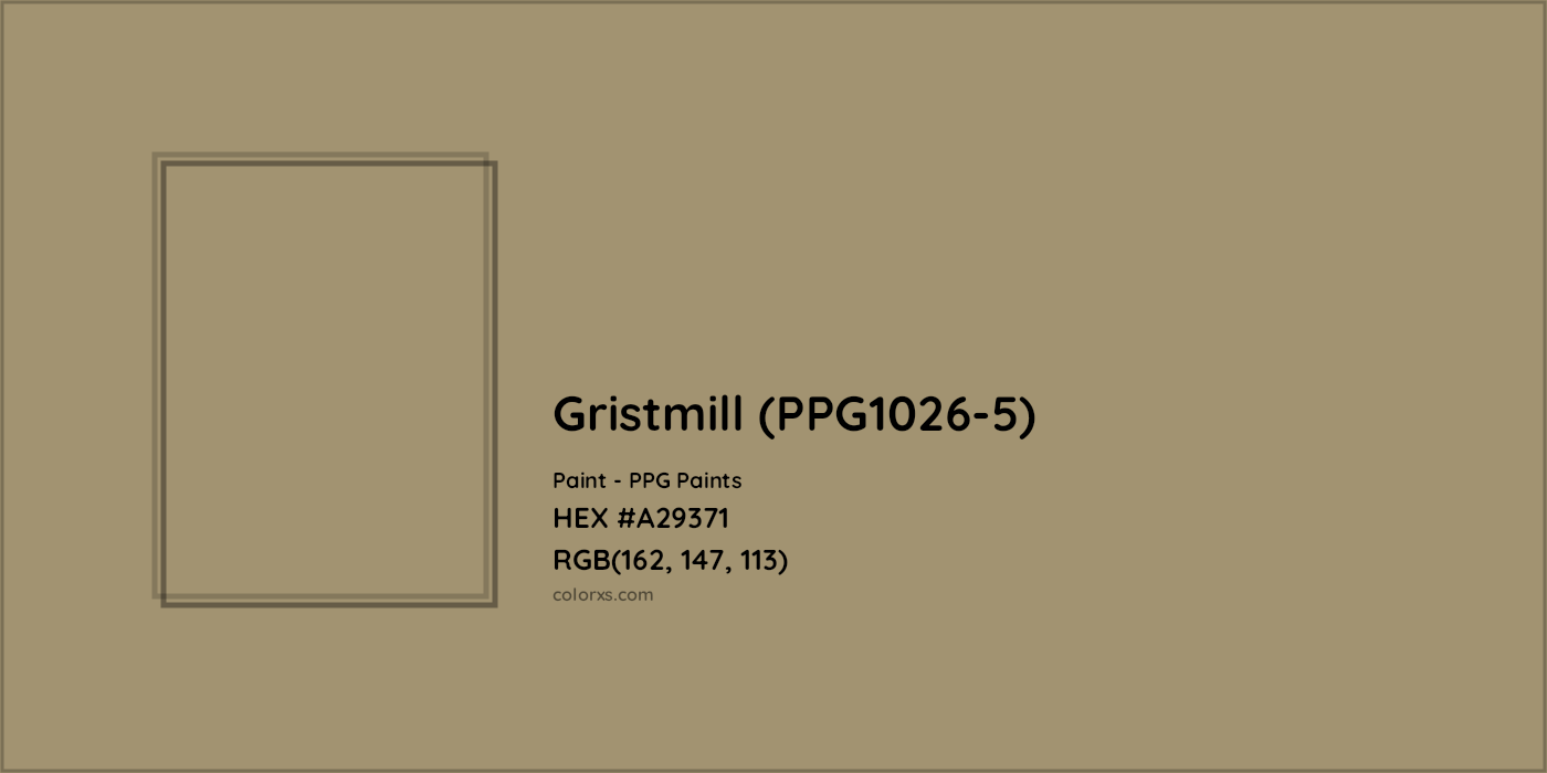 HEX #A29371 Gristmill (PPG1026-5) Paint PPG Paints - Color Code