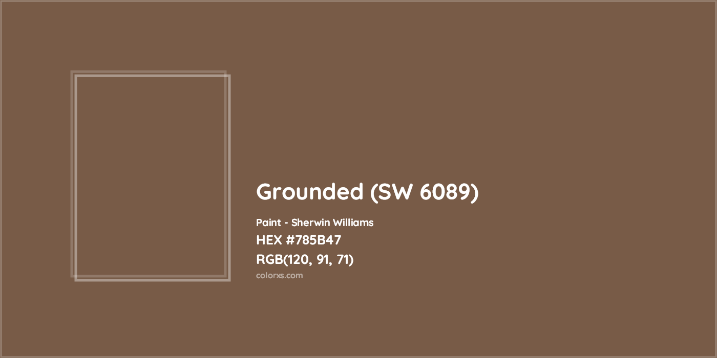 HEX #785B47 Grounded (SW 6089) Paint Sherwin Williams - Color Code