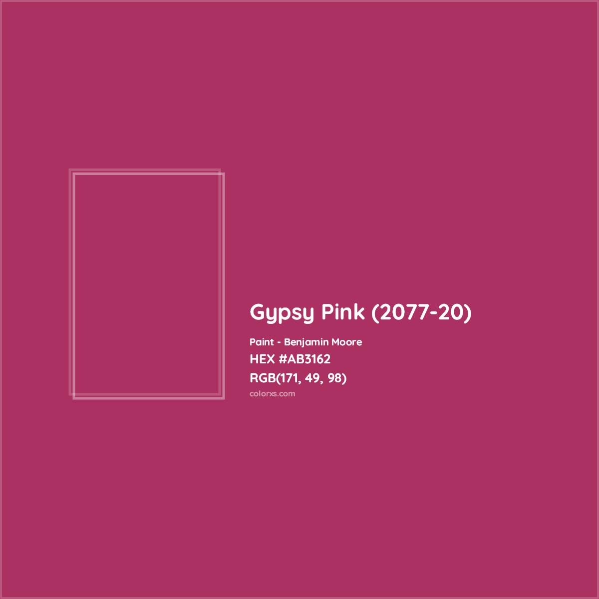 HEX #AB3162 Gypsy Pink (2077-20) Paint Benjamin Moore - Color Code