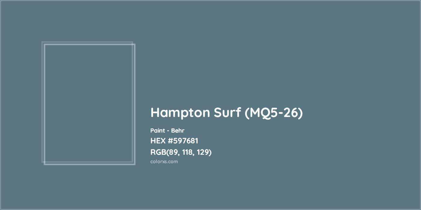 HEX #597681 Hampton Surf (MQ5-26) Paint Behr - Color Code