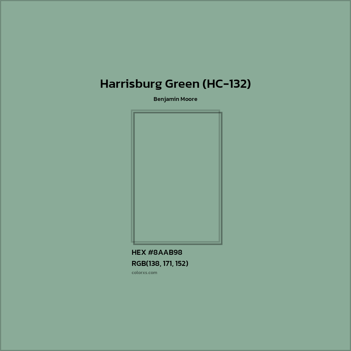 HEX #8AAB98 Harrisburg Green (HC-132) Paint Benjamin Moore - Color Code