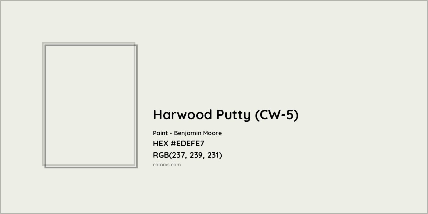 HEX #EDEFE7 Harwood Putty (CW-5) Paint Benjamin Moore - Color Code