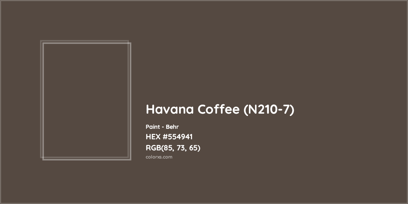 HEX #554941 Havana Coffee (N210-7) Paint Behr - Color Code