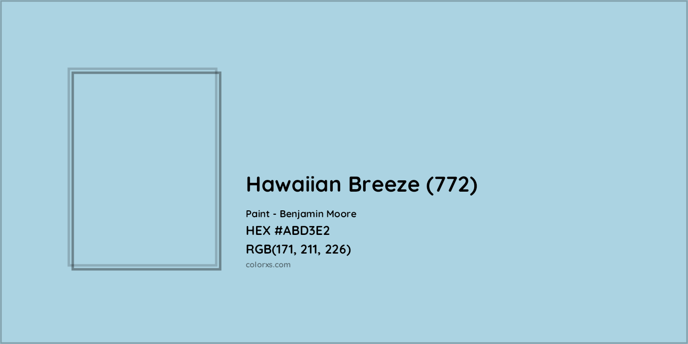 HEX #ABD3E2 Hawaiian Breeze (772) Paint Benjamin Moore - Color Code