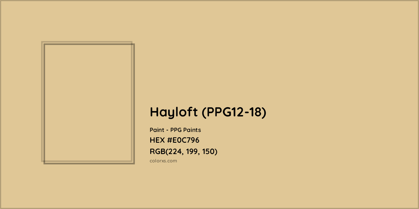 HEX #E0C796 Hayloft (PPG12-18) Paint PPG Paints - Color Code