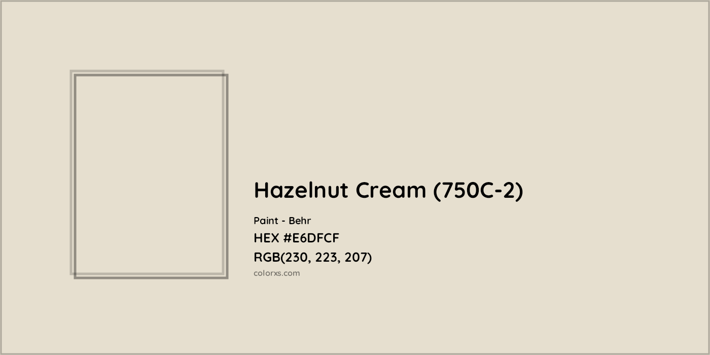 HEX #E6DFCF Hazelnut Cream (750C-2) Paint Behr - Color Code
