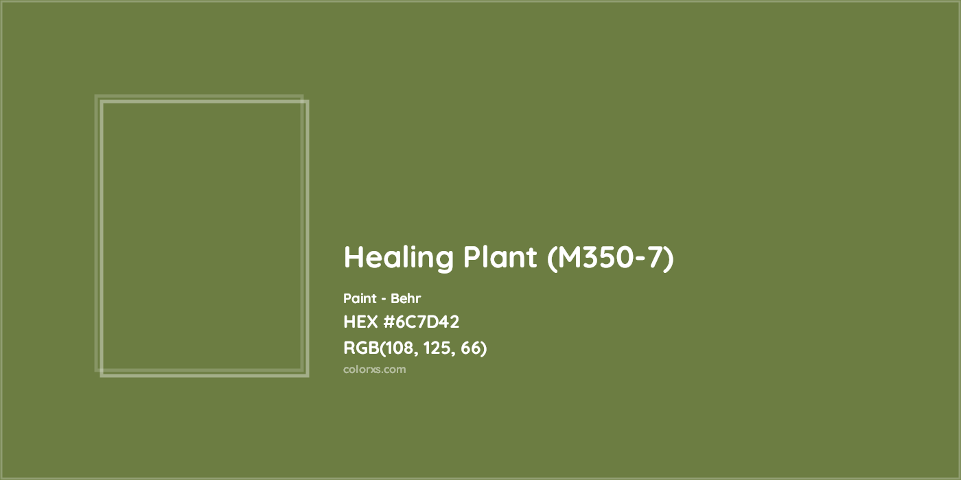 HEX #6C7D42 Healing Plant (M350-7) Paint Behr - Color Code