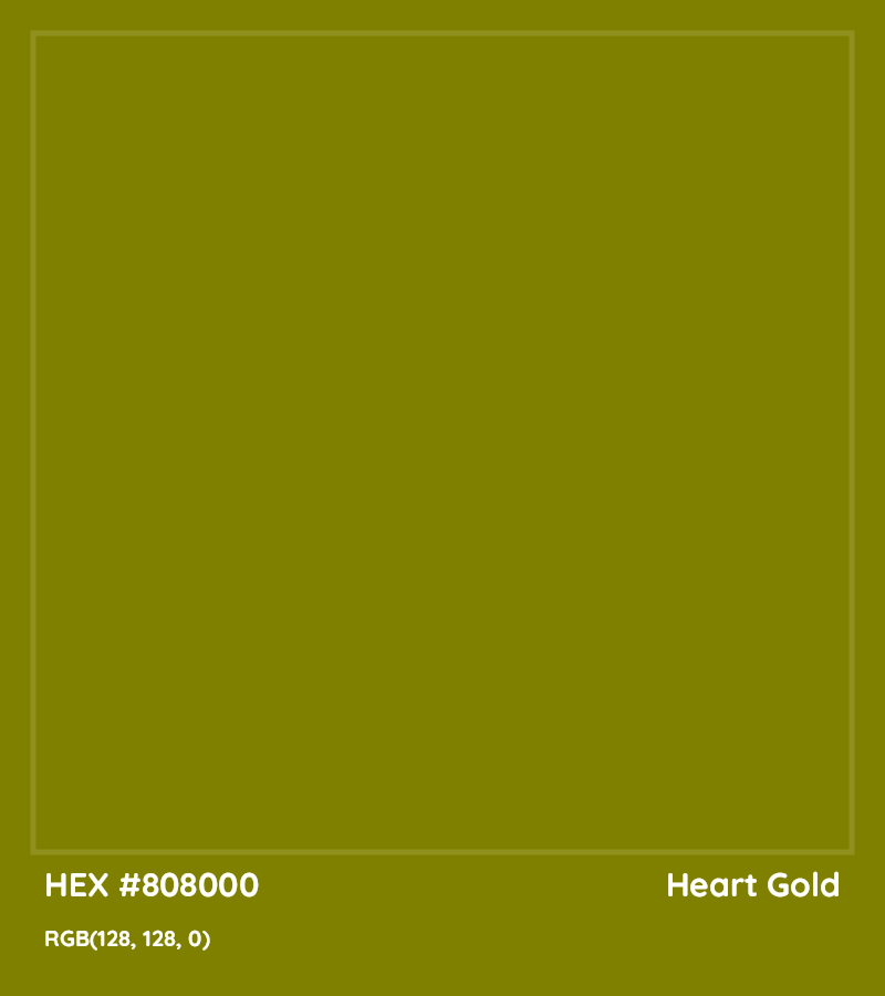 HEX #808000 Heart Gold Color - Color Code