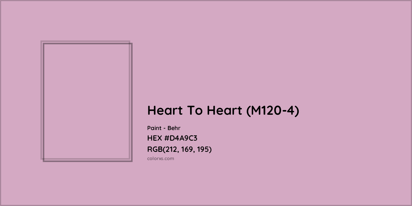 HEX #D4A9C3 Heart To Heart (M120-4) Paint Behr - Color Code